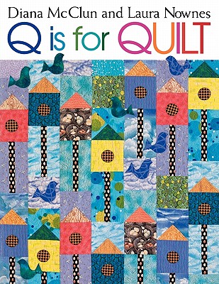 Q is for Quilt