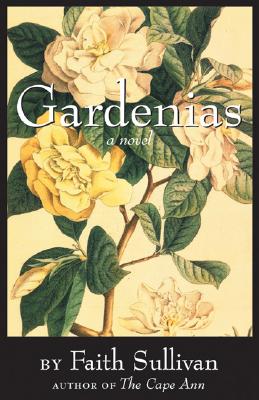 Image for Gardenias A Novel Gardenias A Novel