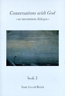 Image for Conversations With God : An Uncommon Dialogue (Book 2)