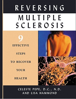 Image for Reversing Multiple Sclerosis: 9 Effective Steps to Recover Your Health