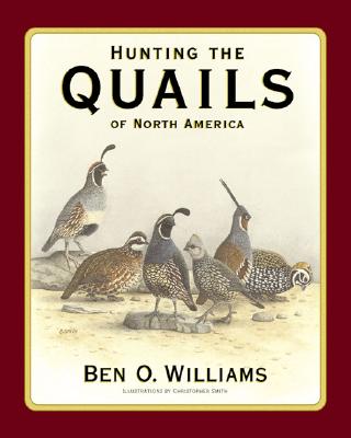Hunting the Quails of North America