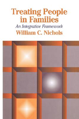 Treating People in Families: Integrative Framework, An