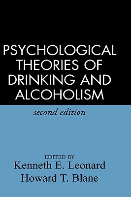 Image for Psychological Theories of Drinking and Alcoholism, Second Edition