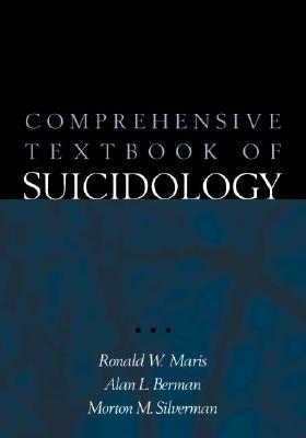 Image for Comprehensive Textbook of Suicidology Comprehensive Textbook of Suicidology