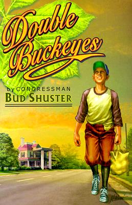 Double Buckeyes: A Story of the Way America Used to Be