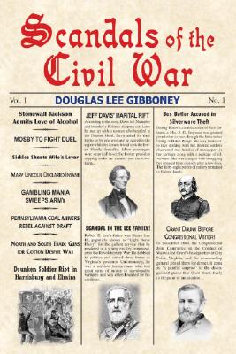 Scandals Of The Civil War