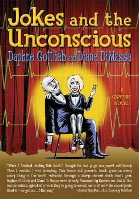 Image for JOKES AND THE UNCONSCIOUS: GRAPHIC NOVEL JOKES AND THE UNCONSCIOUS: GRAPHIC NOVEL