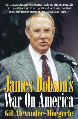 Image for JAMES DOBSON'S WAR ON AMERICA