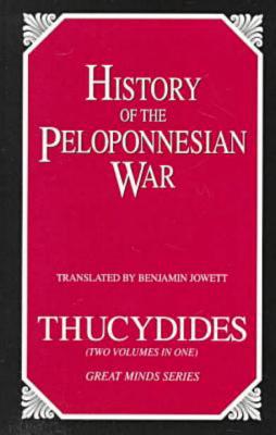 History of the Peloponnesian War (Great Minds Series)