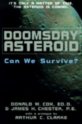 Doomsday Asteroid: Can We Survive
