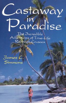 Castaway in Paradise Simmons, James C.
