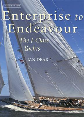 Image for Enterprise to Endeavour: The J-Class Yachts