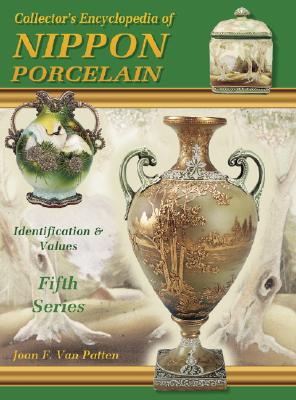 Image for Collector's Encyclopedia of Nippon Porcelain w/ Price Guide : Updated, Series 5 (of 5 Series Set)