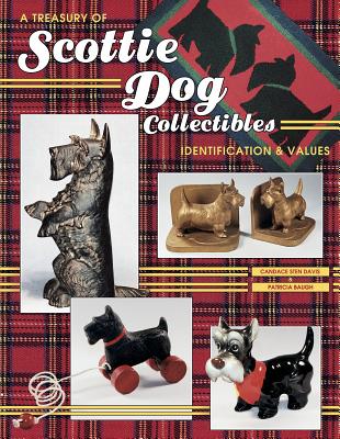 Image for A Treasury of Scottie Dog Collectibles: Identification & Values