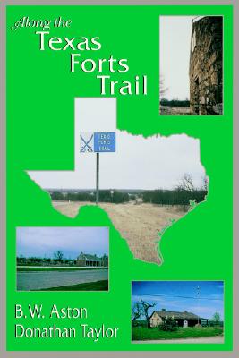Image for Along the Texas Forts Trail Along the Texas Forts Trail