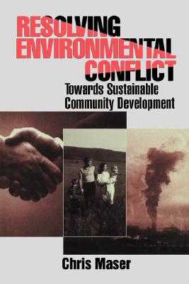 Resolving Environmental Conflict Towards Sustainable Community Development (Social Environmental Sustainability)