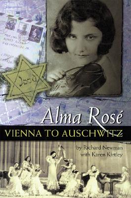 Alma Rose: Vienna to Auschwitz (Amadeus)