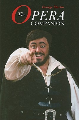 The Opera Companion (Amadeus) [Paperback] Martin, George