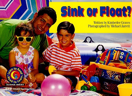 Sink Or Float (Learn to Read Science)