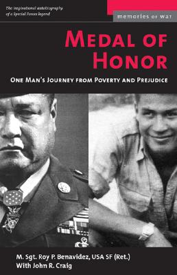 Medal of Honor: One Man's Journey From Poverty and Prejudice (Memories of War)
