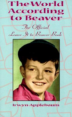 The World According to Beaver, The Official Leave It To Beaver Book