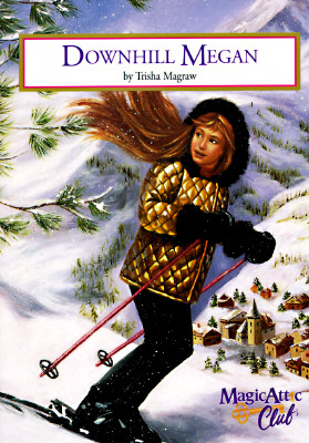 Image for Downhill Megan (Magic Attic Club) Downhill Megan (Magic Attic Club)