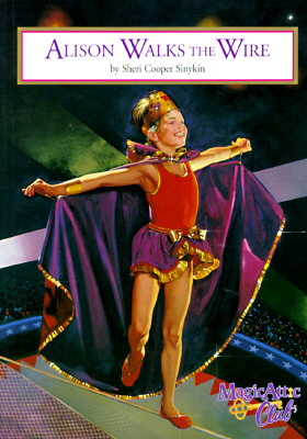 Image for Alison Walks the Wire (Magic Attic Club) Alison Walks the Wire (Magic Attic Club)