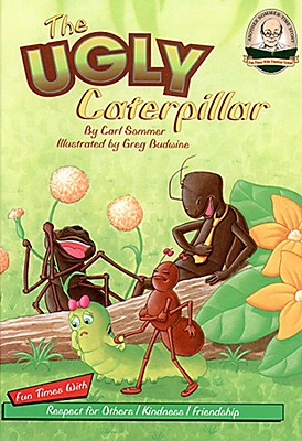 The Ugly Caterpillar [Another Sommer-Time Story]