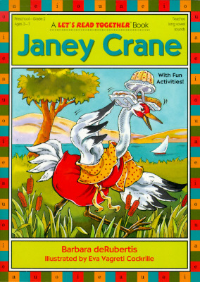 Janey Crane: Long Vowel a (Let's Read Together )