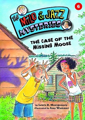 Image for The Case of the Missing Moose (Book 6) (The Milo & Jazz Mysteries) The Case of the Missing Moose (Book 6) (The Milo & Jazz Mysteries)