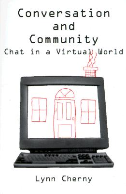 Conversation and Community: Chat in a Virtual World