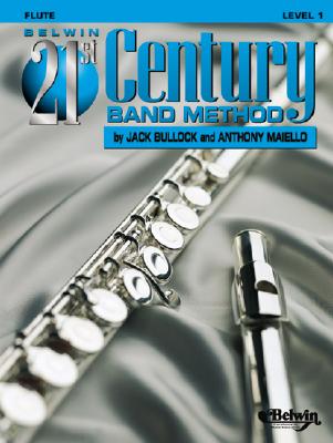 Image for Belwin 21st Century Band Method, Level 1: Flute