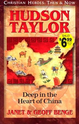 Image for Hudson Taylor : Deep in the Heart of China