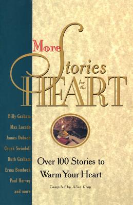 More Stories for the Heart: The Second Collection (Stories For the Heart)