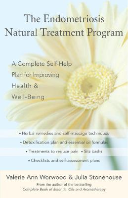 Image for The Endometriosis Natural Treatment Program: A Complete Self-Help Plan for Improving Health and Well-Being The Endometriosis Natural Treatment Program: A Complete Self-Help Plan for Improving Health and Well-Being