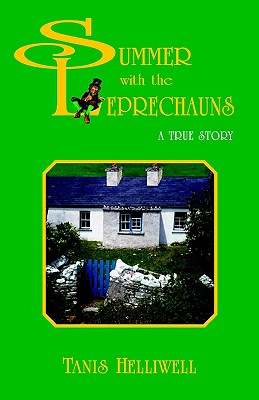 Summer With the Leprechauns: A True Story