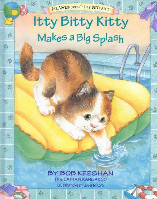 Itty Bitty Kitty Makes a Big Splash