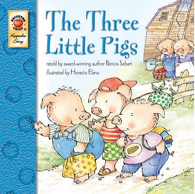 The Three Little Pigs (Keepsake Stories)
