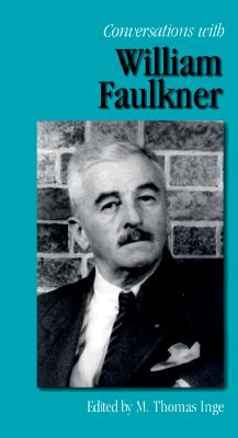 Conversations with William Faulkner (Literary Conversations Series)