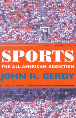 Sports: The All-American Addiction