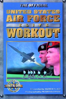 Image for The Official United States Air Force Elite Workout The Official United States Air Force Elite Workout