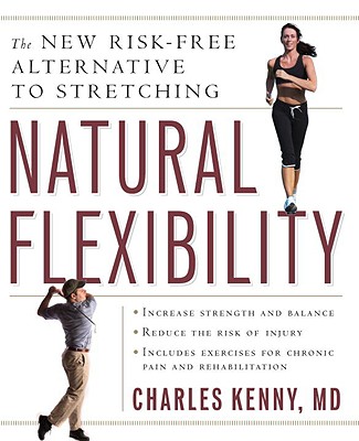 Natural Flexibility: The New Risk-Free Alternative to Stretching