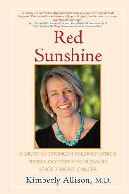 Image for Red Sunshine: A Story of Strength and Inspiration from a Doctor Who Survived Stage 3 Breast Cancer