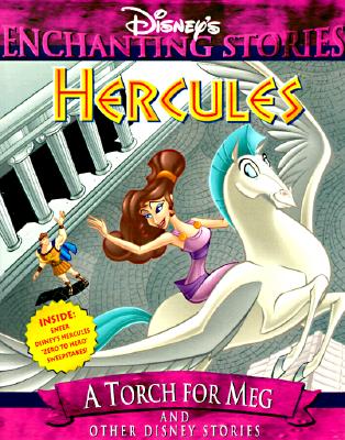 Image for Hercules: A Torch for Meg and Other Disney Stories (Disney's Enchanting Stories)
