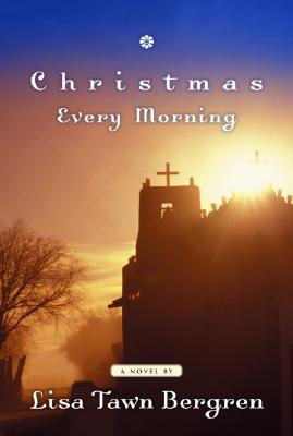 Image for Christmas Every Morning Christmas Every Morning