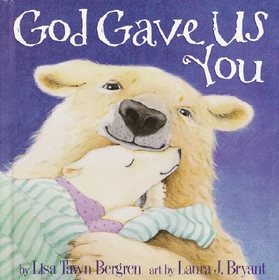 Image for GOD GAVE US YOU