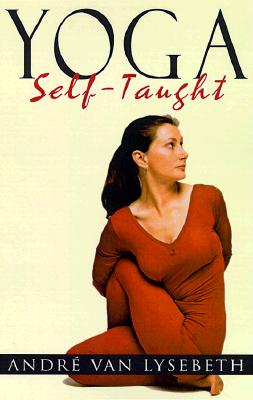 Yoga Self-Taught (Rev and Updated)