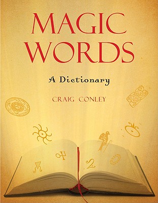 Image for Magic Words: A Dictionary