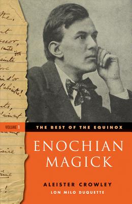 Image for The Best of the Equinox, Enochian Magick: Volume I