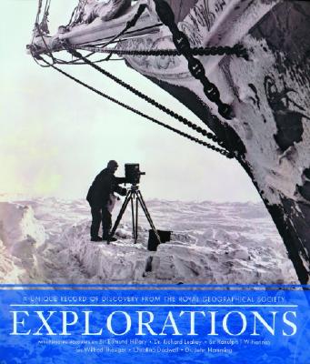 Image for Explorations. Great Moments of Discovery from the Royal Geographical Society